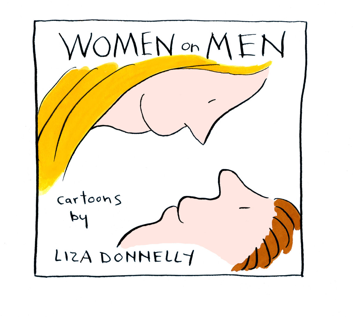 Liza Donnelly Women On Men New Yorker Cartoonist